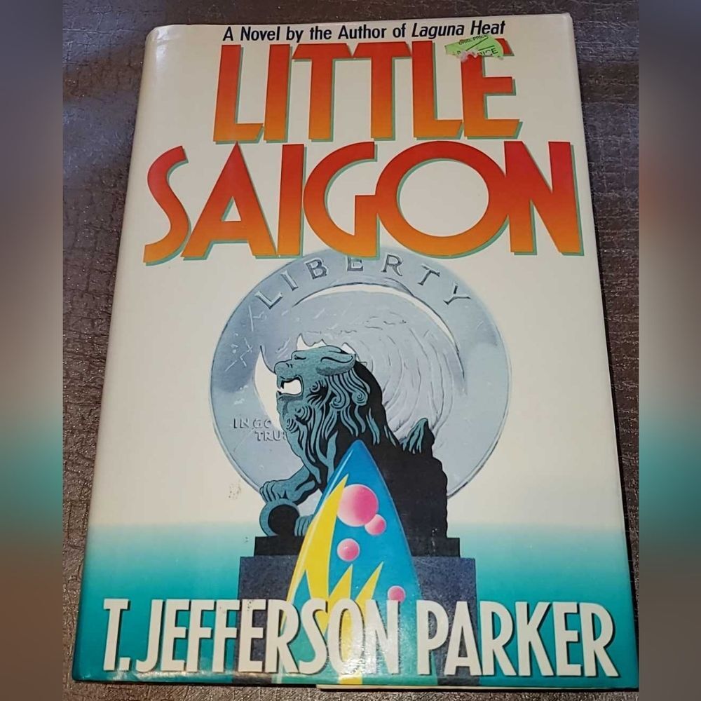 Little Saigon by T. Jefferson Parker Hardcover
